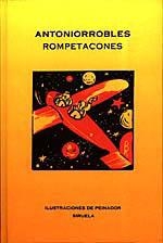 ROMPETACONES | 9788478442270 | ANTONIORROBLES (SEUD. DE ROBLES SOLER, A
