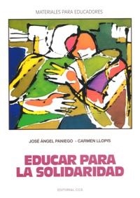 EDUCAR PARA LA SOLIDARIDAD | 9788470437885 | PANIEGO, JOSE ANGEL