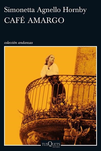 CAFE AMARGO | 9788490663707 | SIMONETTA AGNELLO HORNBY