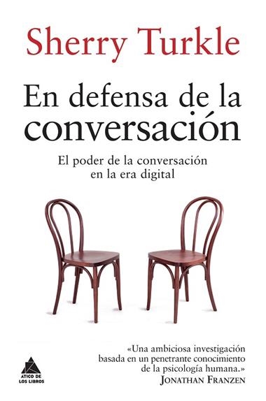 EN DEFENSA DE LA CONVERSACION | 9788416222278 | TURKLE, Sherry