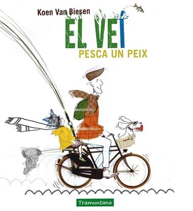 EL VEI PESCA UN PEIX | 9788416578450 | KOEN VAN BIESEN