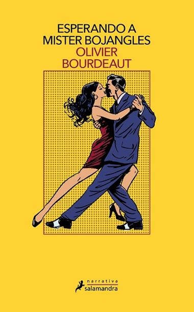 ESPERANDO A MISTER BOJANGLES | 9788498387780 | OLIVIER BOURDEAUT