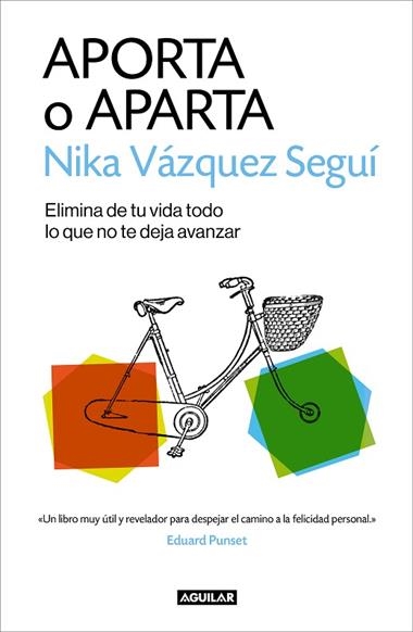 APORTA O APARTA | 9788403516588 | NIKA VAZQUEZ