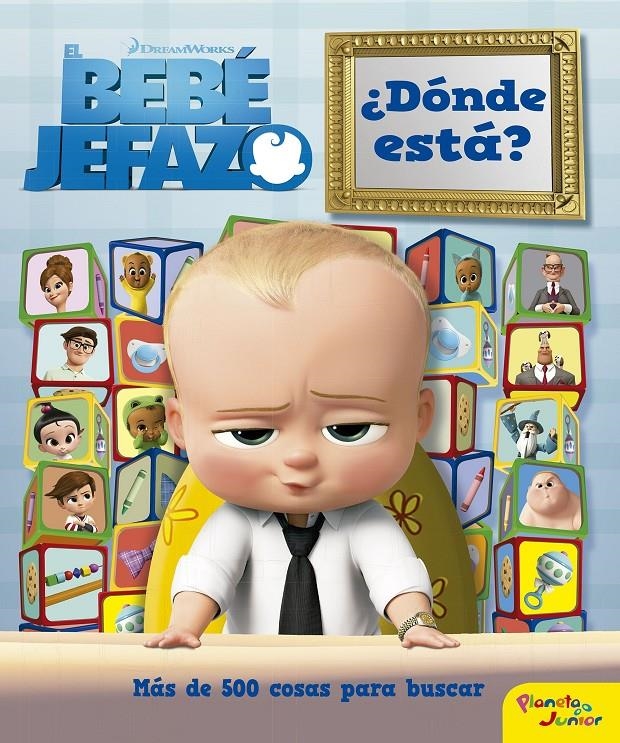 EL BEBE JEFAZO DONDE ESTA | 9788408167419 | DREAMWORKS
