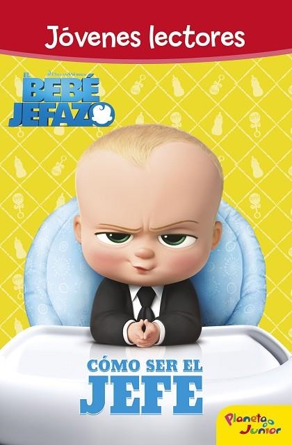EL BEBE JEFAZO COMO SER EL JEFE | 9788408167402 | DREAMWORKS
