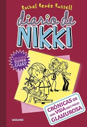 DIARIO DE NIKKI 01 CRONICAS DE UNA VIDA MUY POCO GLAMUROSA | 9788427211636 | RACHEL RENEE RUSSELL