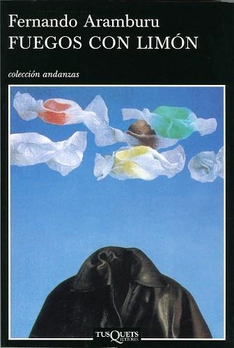 FUEGOS CON LIMON | 9788472237957 | FERNANDO ARAMBURU