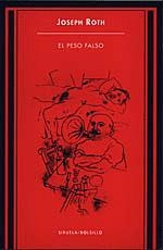 EL PESO FALSO (BUTXACA) | 9788478443765 | JOSEPH ROTH