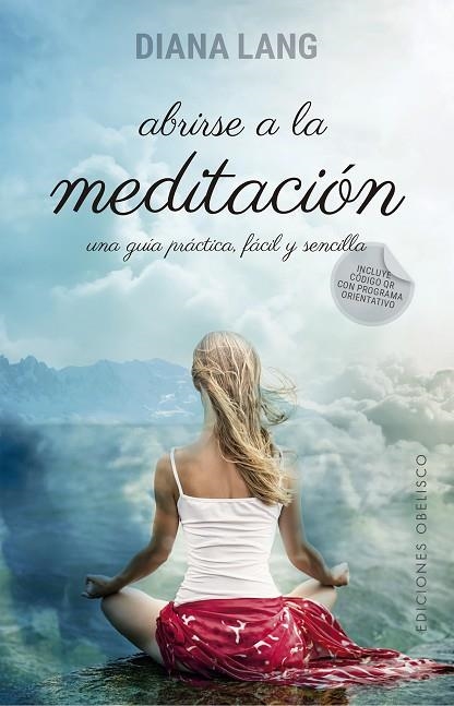 ABRIRSE A LA MEDITACION | 9788491111863 | DIANA LANG
