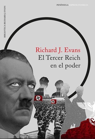 EL TERCER REICH EN EL PODER | 9788499425696 | RICHARD J. EVANS