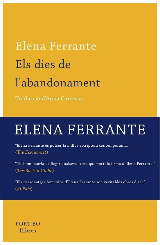 ELS DIES DE L'ABANDONAMENT | 9788416259779 | ELENA FERRANTE