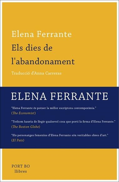 ELS DIES DE L'ABANDONAMENT | 9788416259779 | ELENA FERRANTE