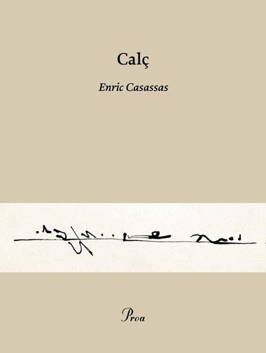 CALÇ | 9788482562377 | ENRIC CASASSAS FIGUERAS