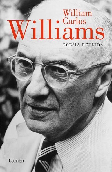 POESIA REUNIDA | 9788426444103 | WILLIAM CARLOS WILLIAMS