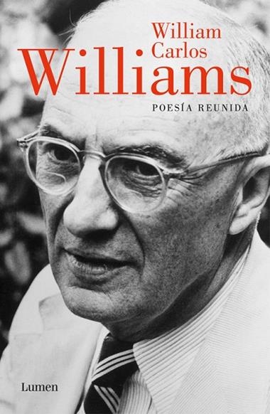 POESIA REUNIDA | 9788426444103 | WILLIAM CARLOS WILLIAMS