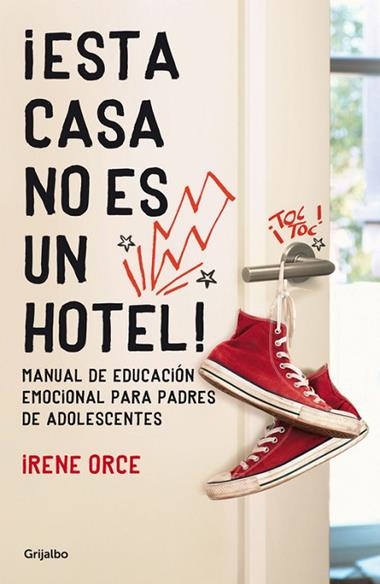 ESTA CASA NO ES UN HOTEL | 9788425351600 | ORCE, Irene