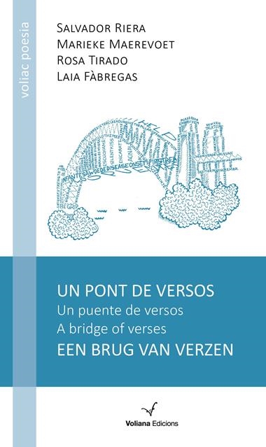UN PONT DE VERSOS | 9788494634710 | SALVADOR RIERA & MARIEKE MAEREVOET & ROSA TIRADO & LAIA FABREGAS