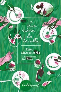 LA CUINA DE LA NETA | 9788494606458 | ESTER MARCOS JORDA