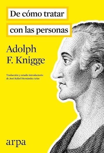 De cómo tratar con las personas | 9788416601004 | KNIGGE, Adolph Freiherr