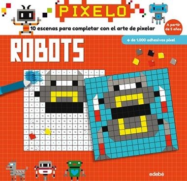PIXELO ROBOTS | 9788468331683 | VVAA