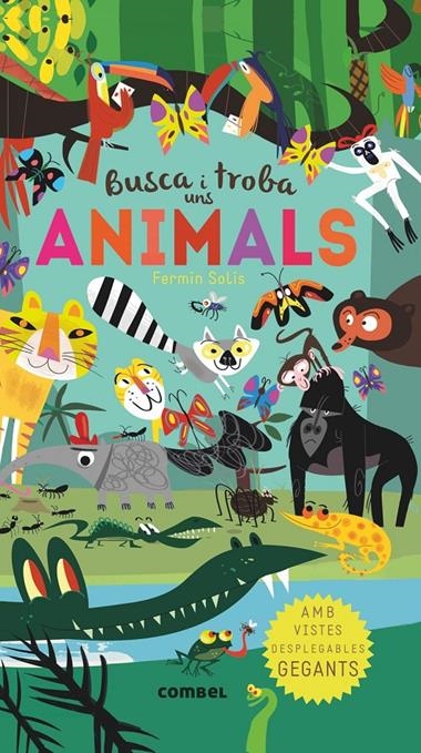 BUSCA I TROBA UNS ANIMALS | 9788491011965 | FERMIN SOLIS