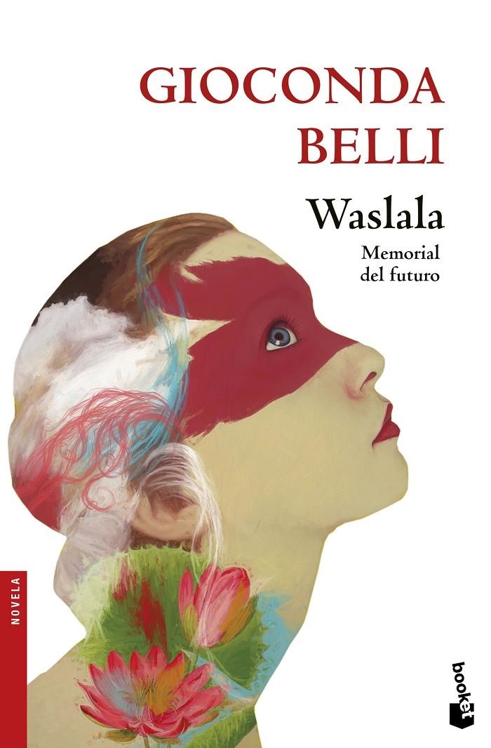WASLALA MEMORIAL DEL FUTURO | 9788432232145 | GIOCONDA BELLI