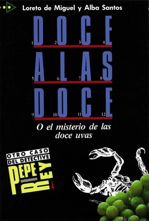 DOCE A LAS DOCE. | 9788477110132 | MIGUEL, LORETO DE ; SANTOS, ALBA