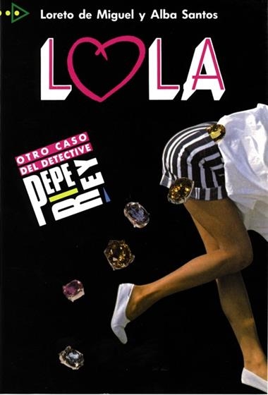 LOLA. | 9788477110194 | MIGUEL, LORETO DE ; SANTOS, ALBA