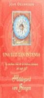UNA LUZ TAN INTENSA | 9788440689511 | OHANNESON, JOAN