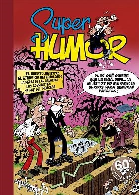 SUPER HUMOR 5 EL HUERTO SINIESTRO | 9788440639769 | IBAÑEZ, F.