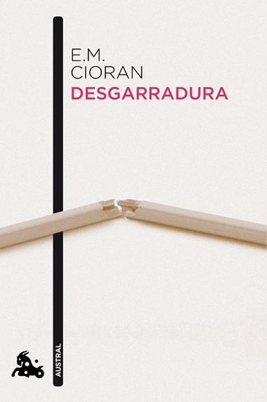 Desgarradura | 9788483834978 | CIORAN, Emil