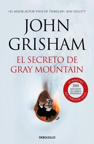 EL SECRETO DE GRAY MOUNTAIN | 9788466338721 | JOHN GRISHAM