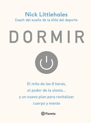 DORMIR | 9788408168638 | NICK LITTLEHALES