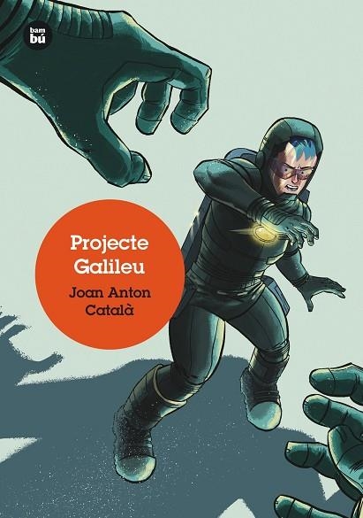 PROJECTE GALILEU | 9788483435304 | JOAN ANTON CATALA