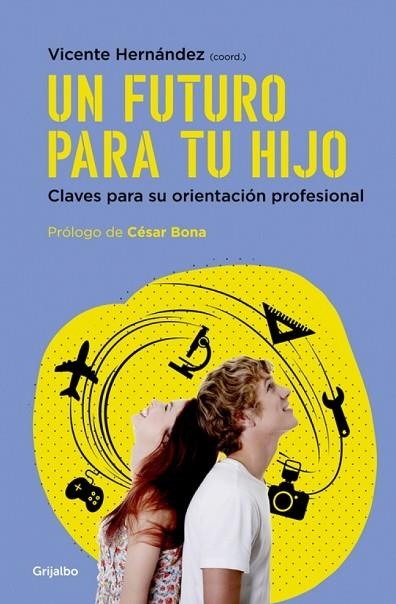 UN FUTURO PARA TU HIJO | 9788425354892 | VICENTE HERNANDEZ