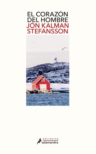 EL CORAZON DEL HOMBRE | 9788498387810 | JON KALMAN STEFANSSON