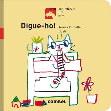 DIGUE-HO! | 9788491012719 | TERESA PORCELLA & GUSTI