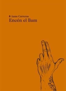 ENCEN EL LLUM | 9788494662461 | ANNA CARRERAS AUBETS