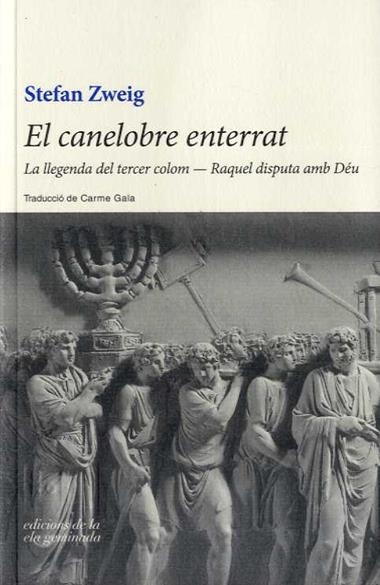 EL CANELOBRE ENTERRAT | 9788494595370 | STEFAN ZWEIG
