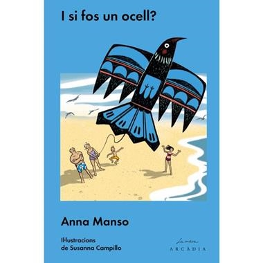 I SI FOS UN OCELL? | 9788494616327 | ANNA MANSO MUNNE