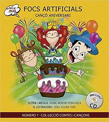 FOCS ARTIFICIALS CANÇO ANIVERSARI | 9788495848116 | JAUME MORENO PERACAULA