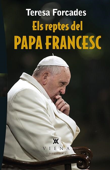 ELS REPTES DEL PAPA FRANCESC | 9788483309391 | TERESA FORCADES VILA