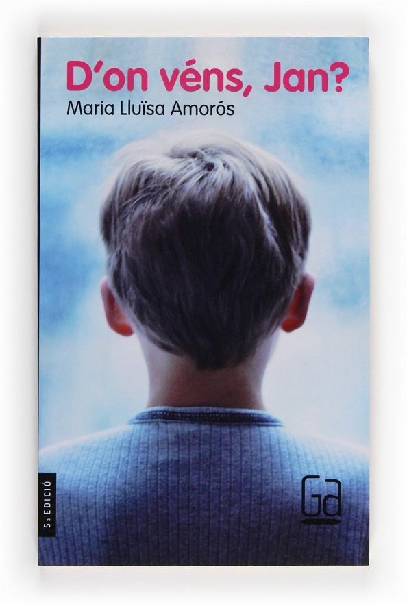 D'ON VENS JAN ? | 9788476298619 | M. LLUISA AMOROS