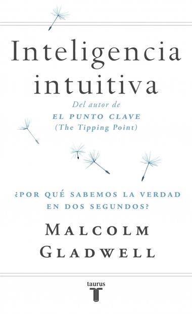 INTELIGENCIA INTUITIVA | 9788430605910 | MALCOLM GLADWELL