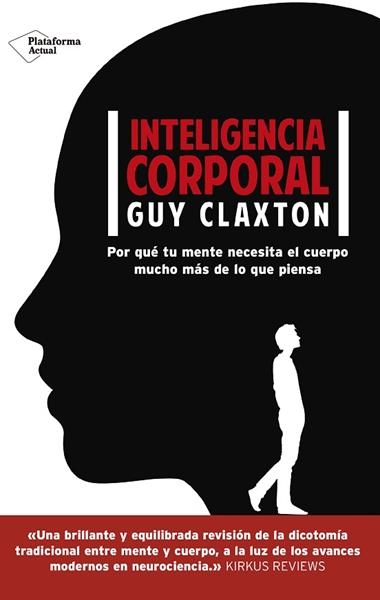 INTELIGENCIA CORPORAL | 9788416820511 | GUY CLAXTON