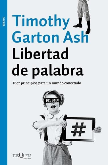 LIBERTAD DE PALABRA | 9788490663981 | ASH, Tomothy Garton