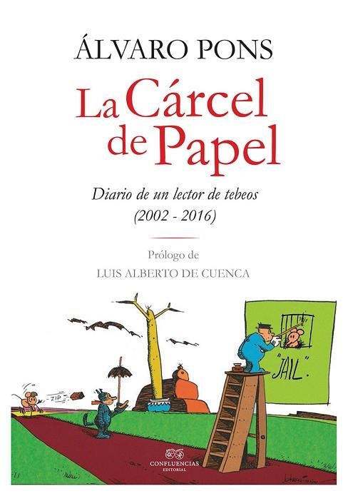 LA CARCEL DE PAPEL | 9788494638084 | ALVARO PONS