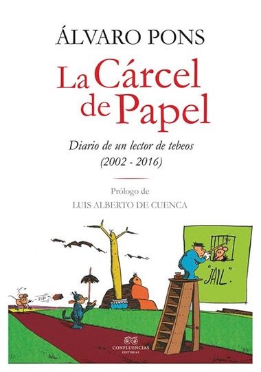 LA CARCEL DE PAPEL | 9788494638084 | ALVARO PONS
