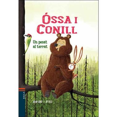 OSSA I CONILL 02 UN PESAT AL TERRAT | 9788447932894 | JULIAN GOUGH & JIM FIELD