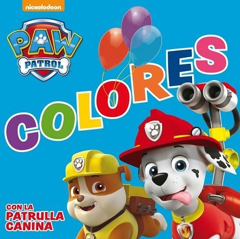 PAWPATROL COLORES CON LA PATRULLA CANINA | 9788448844240 | NICKELODEON